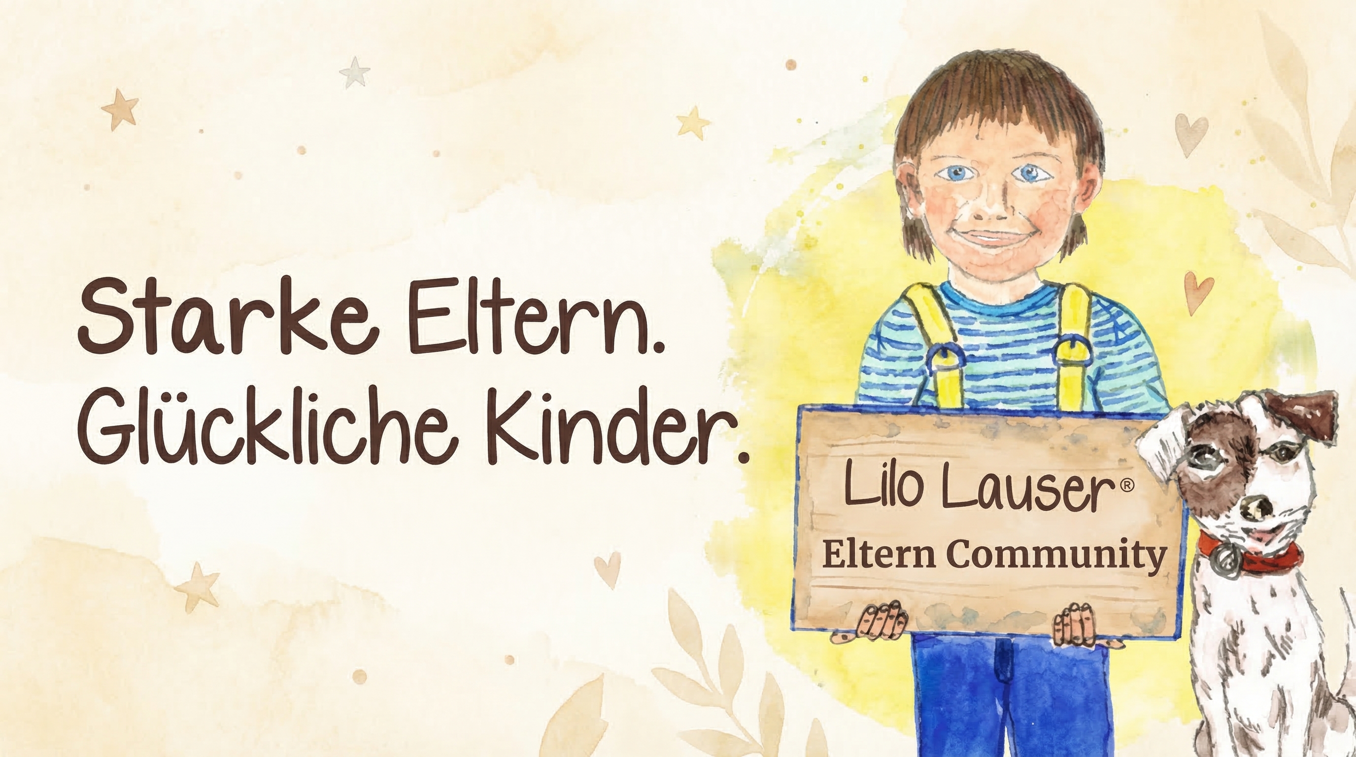Lilo Lauser Eltern Community, Starke Eltern, Glückliche Kinder